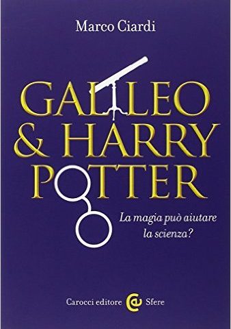 Se Galileo incontra Harry Potter